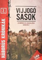 Vijjogó Sasok. Az amerikai 101. légiszállítású hadosztály. Háborús Krónikák 2. Kisújszállás, 2012., Pannon-Literatúra, 31+1 p.Kiadói papírkötés.