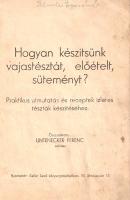 Hogyan készítsünk vajastésztát, előételt, süteményt? Praktikus útmutatás és receptek ízletes tészták...