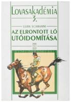 Ulrik Schramm: Az elrontott ló utóidomítása. Ford.: Radnai Imre. Lovasakadémia 3. Bp., én., Mezőgazda. Kiadói kartonált papírkötés.