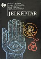 Hoppál Mihály-Jankovics Marcell-Nagy András-Szemadám György: Jelképtár. Bp., 1990. Helikon. Kiadói egészvászon-kötés, kiadói papír védőborítóban.