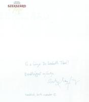 Vitéz Attila - V. Kápolnás Mária - Erky-Nagy Tibor: Szekszárd anno. (Dedikált!) Szekszárd, 2014, sze...