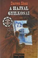 Darren Shan: A hajnal gyilkosai. Darren Shan regényes története. Ford.: F. Nagy Piroska. Vámpír Könyvek 9. Bp., 2005, Móra. 2. kiadás. Kiadói kartonált papírkötés, kiadói papír védőborítóban.