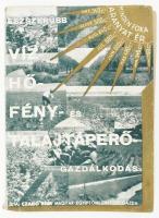 Czakó Béla: Ésszerűbb víz-hő-fény- és talajtáperő gazdálkodás. Bp., 1937. 106p.. Fűzve, illusztrált kiadói borítékban. Bejegyzésekkel.