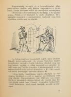 Dániel Anna: István király útja. Történelmi regény a serdült ifjúság számára. Bp., 1938, Dante (Horn...
