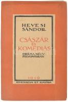 Hevesi Sándor: Császár és komédiás. Dráma négy felvonásban. Bp. 1919. Athenaeum. 116 l. Kiadói papírkötésben
