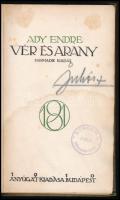Ady Endre: Vér és arany. Bp., 1910, Nyugat, 110+(4) p. Harmadik kiadás. Átkötött egészvászon-kötésben, kissé kopottas, foltos borítóval, a lapokon ázásnyomokkal, a címlapon tulajdonosi névbejegyzéssel és bélyegzővel.
