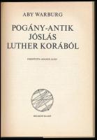 Aby Warburg: Pogány-antik jóslás Luther korából. Ford.: Adamik Lajos. (Bp., 1986), Helikon, 120+(8) ...
