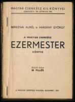 Bereznai Aurél - Harsány György: A magyar cserkész ezermester könyve. Magyar Cserkész Kis Könyvei. B...