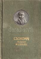 Csokonai Vitéz Mihály:  Csokonai Vitéz Mihály válogatott munkái. A költő halálának százados évfordulójára. Sajtó alá rendezte: Kardos Albert. Debrecen, 1905. Csokonai-Kör - Debreczen sz. kir. város könyvnyomda-vállalata). 1 t. (címkép) + 176 p. + 3 t. Egyetlen kiadás. A versválogatás és a Csokonai-vígeposz előtt Kardos Albert, a debreceni Csokonai-kör vezetője által írt rövid életrajzi tanulmány. Az első előzéken Ex libris. Aranyozott, enyhén sérült gerincű kiadói egészvászon kötésben, az első kötéstáblán dombornyomású Csokonai-plakettel, felül aranyozott festésű lapszélekkel. Jó példány.