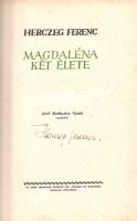 Herczeg Ferenc: 
Magdaléna két élete. Batthyány Gyula rajzaival. (Számozott, aláírt.)
Budapest, (1...
