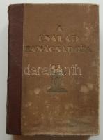 A Család tanácsadója 460 fekete képpel, 32 színes táblával, 24 egyszínű táblával, Dante könyvkiadó, Budapest 1930 1087 old. dombornyomott félbőr kötésben