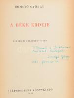 Somlyó György: A béke erdeje. Versek és versfordítások. DEDIKÁLT! Első kiadás. Bp., 1951, Szépirodal...