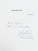 Maria Barbal: Sirató az elveszett földért. Parasztsorsok Katalóniában. A szerző által DEDIKÁLT példá...