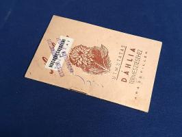 Útmutatás dáhlia termesztéséhez.
(Budapest), [1940 körül]. Mauthner Ödön Magtermelő és Magkereskede...