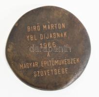 1966 Bíró Márton (1930-1995) építész részére adományozott Ybl Miklós-díj. Öntött bronz plakett, emlé...