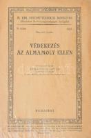 Kadocsa Gyula: Védekezés az almamoly ellen. Összeáll.: - - . M. Kir. Földmívelésügyi Miniszter Hivatalos Növényegészségügyi Szolgálat 8. szám. Bp., 1943, (Pátria-ny.), 13+(3) p. Kiadói tűzött papírkötés.