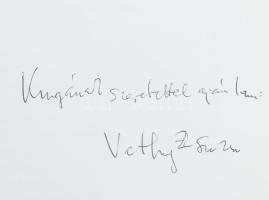 Vathy Zsuzsa: Az élet vásárcsarnoka. DEDIKÁLT! 2015, Helikon. Kiadói papírkötés, jó állapotban