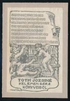Horváth Adorján (1874-1943): Toth Jozsiné Kelemen Sára könyveiből (ex libris), 1922. Vonalas klisé, papír, jelzett a klisén, kartonra ragasztva, 11x7 cm