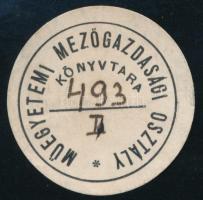 Műegyetemi Mezőgazdasági Osztály Könyvtára ex libris, d: 3,5 cm