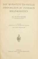 Bauer, Julius: Die konstitutionelle Disposition zu Inneren Krankheiten. Berlin, 1921, Julius Springe...