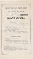 1876 A Magyar Országos Tűzoltó-Szövetség alapszabályai. 7p. + A Miskolczi Önkéntes Tűzoltó-Egylet által f. év. augusztus hó 14. és 15-én rendezendő zászlószentelési ünnepély programmja. Röplap