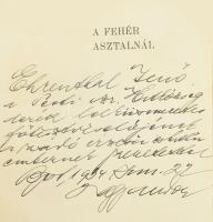 Nagy Andor: A fehér asztalnál. (Dedikált!) Bp., [1934], szerzői kiadás (Pesti Lloyd-ny.), 1 t.+ 155+...