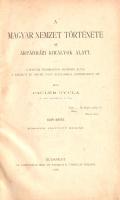 Pauler Gyula: 
A magyar nemzet története az Árpád-házi királyok alatt. Első kötet.
Budapest, 1899....