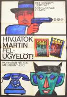 cca 1989 előtt készült, "Hívjátok Martin felügyelőt" című csehszlovák film plakátja, Kovács V. jelzéssel, hajtogatva, 80x56 cm