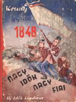 Krúdy Gyula:  1848 - Nagy idők nagy hősei. Büky György tizenkét rajzával. Budapest, (1948). Uj Idők Irodalmi Intézet - Singer és Wolfner (Márkus-nyomda). 95 + [1] p. A kötet a forradalom és szabadságharc századik évfordulójára jelent meg. Tartalma részben megegyezik az 1913-ban kiadott "Az utolsó vörössapkás" című novelláskötettel. Oldalszámozáson belül Büky György 12 egész oldalas rajzával illusztrált. A címlapon régi tulajdonosi bélyegzés, az első előzéken ajándékozási bejegyzés. Gedényi 1740/A. Színes, illusztrált, enyhén kopott kiadói félvászon kötésben.