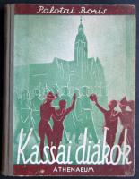 Palotai Boris: Kassai diákok, Fáy Dezső tollrajzaival, kiadói félvászon kötésben