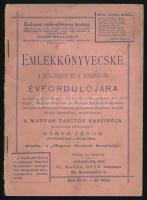 1897 Emlékkönyvecske a millénium és a koronázás évfordulójára. Szerk.: Száva János. Kiadta: a ,,Magyar Tanitók Kaszinója". Bp., 1897, ifj. Nagel Ottó (Löblovitz Zsigmond-ny.), 32 p. Kiadói tűzött papírkötés, kissé viseltes, sérült borítóval.