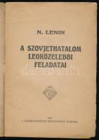 N. Lenin: A szovjethatalom legközelebbi feladatai. Bp., 1919., Közoktatásügyi Népbiztosság, 38 p. Ki...