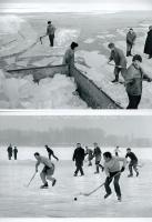 cca 1968 A Balatoni Halászati Vállalat dolgozói jeget vágnak, amelyet elvermelnek, hogy a nyáron hűteni tudják a frissen fogott halakat; a másik felvételen jéghoki a Balaton jegén, 2 db modern nagyítás, jelzés nélkül, 15x21 cm