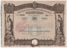 1906. Budapest "Pesti Hazai Első Takarékpénztár-Egyesület" 100K-ról szóló nyereménykötvénye, szárazpecséttel, piros felülbélyegzéssel T:VF, folt
