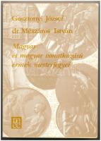 Gosztonyi József - dr. Mészáros István: Magyar és magyar vonatkozású érmek mesterjegyei. Magyar Éremgyűjtők Egyesülete, Budapest 1990. Alig használt állapotban.