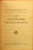 Kürthy Emilné (szerk.): Fagylaltok, krémek, parfait-k és kocsonyák. Háztartási Könyvtár V. Bp., 1903...