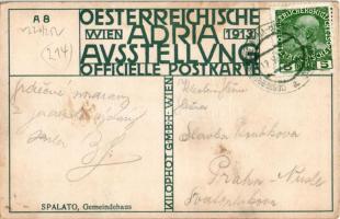 1913 Split, Spalato; Gemeindehaus. Oesterreichische Adria Ausstellung Wien 1913 Officielle Postkarte...