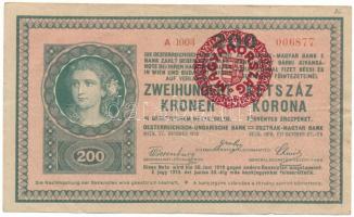 1918. 200K "A 1004 006877" sima hátlappal, piros "MAGYARORSZÁG" felülbélyegzéssel T:F folt, de erős papír / Hungary 1918. 200 Korona "A 1004 006877" with empty backside, with red "MAGYARORSZÁG" overprint C:F spotted, otherwise strong paper Adamo K31/2B