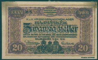 Hajmáskér/hadifogolytábor 1916. 10f "MS" (Museum Serie) jelzéssel T:I- ragasztófoltos