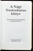3 db Nostradamussal kapcsolatos kötet: Erika Cheetham: A Nagy Nostradamus könyv. Bp., 1994, Magyar V...