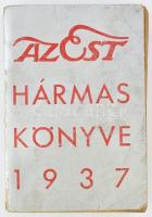 1937 Az Est hármas könyve 1937. Bp, Est Lapkiadó. Kiadói papírkötésben, foltos, ázott, kopott.