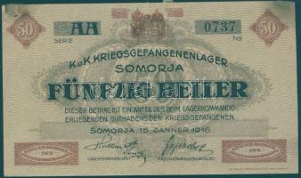 Somorja/hadifogolytábor 1916. 50f T:I- ragasztó maradvány, foltos