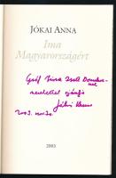 Jókai Anna: Ima Magyarországért. (Dedikált!) Bp., 2003, Litea, 10+(2) p. Első kiadás. Kiadói papírkö...