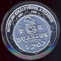 DN "A magyar nemzet pénzérméi - Egyetlen király pénze, a duarius" Ag emlékérem 10g T:PP