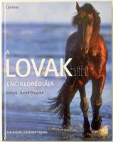 Elizabeth Peplow szerk.: A lovak enciklopédiája. 1999, Canissa, kartonált papírkötés.