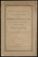 1886 Budapest Törvényhatósága és a Magyar Történelmi Társulat által Budavár visszafoglalása alkalmából [...] tartott díszülésen elmondott beszédek, különlenyomat a Századok 1886. októberi füzetéből, sérült, 36p