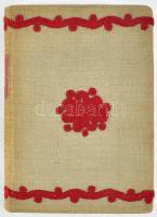 Szép magyar versek. Összeáll.: Kovács Máté. Bp., 1944, Magyar Népművelők Társasága, 367+(1) p. Első ...