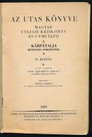 Az utas könyve. Magyar utazási kézikönyv és útmutató. Kárpátalja részletes ismertetője. (II. kiegész...