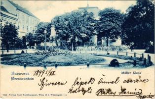 1899 (Vorläufer) Nagyvárad, Oradea; Müller Kiosk. Verlag Hans Nachbargauer (Wien) / park, kioszk. Rákos Vilmos / park (EK)