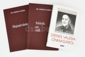 Dr. Dienes Valéria 2 munkája: Miénk az idő.; Hajnalvárás. Bp.,1983, Szent István Társulat. Kiadói műbőr-kötés. + Szabó Ferenc SJ: Dienes Valéria önmagáról. Szeged, 2001, Agapé. Kiadói papírkötés.